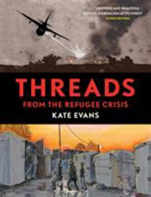 Threads : from the Refugee Crisis