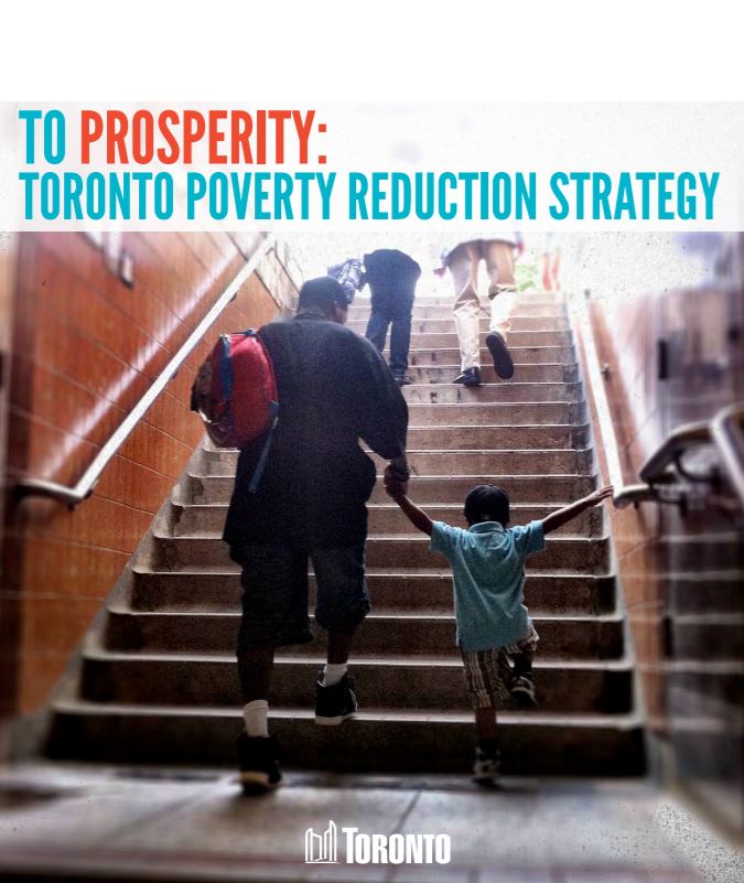 TO prosperity : Toronto poverty reduction strategy