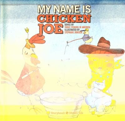 My name is Chicken Joe