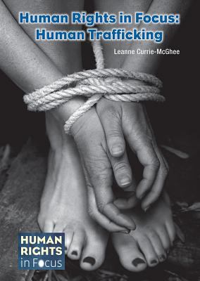 Human rights in focus : human trafficking
