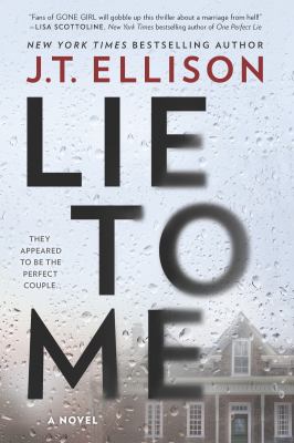 Lie to me : a novel