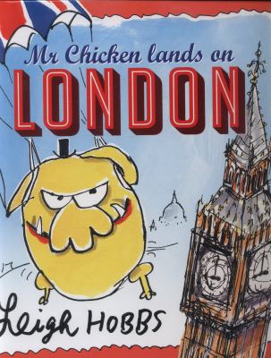 Mr Chicken lands on London