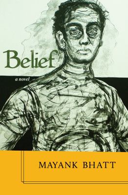 Belief : a novel