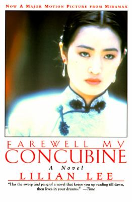 Farewell my concubine : a novel