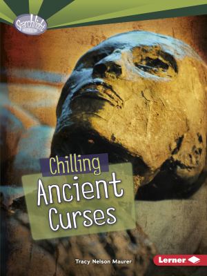 Chilling ancient curses