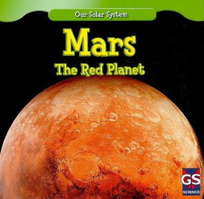 Mars : the red planet