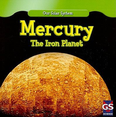 Mercury : the iron planet