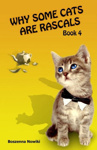 Why some cats are Rascals. Book 4 /