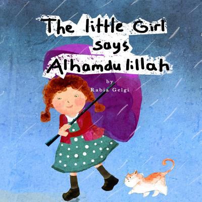 The little girl says Alhamdulillah.