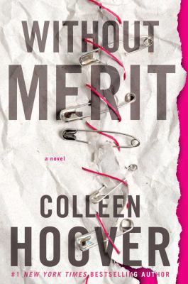 Without merit : a novel