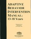 Adaptive behavior intervention manual: 13-18 years : goals, objectives and intervention strategies for adaptive behavior