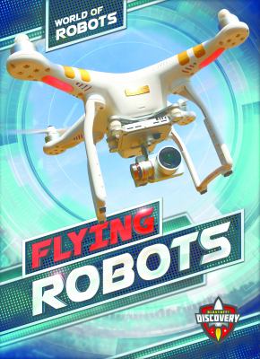 Flying robots