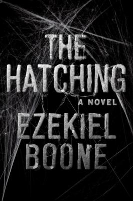 The hatching : a novel