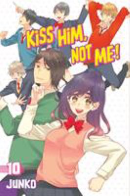Kiss him, not me!. Vol. 10 /