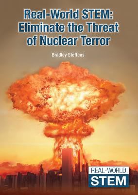 Eliminate the threat of nuclear terror