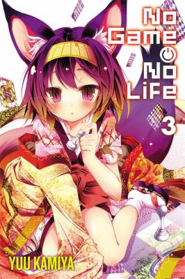 No game no life. 3 (Light novel) /
