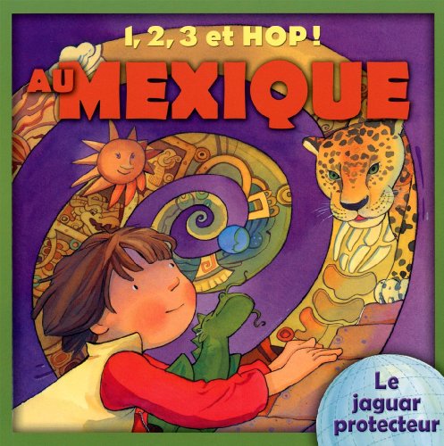 1, 2, 3 et hop! au Mexique : le jaguar protecteur
