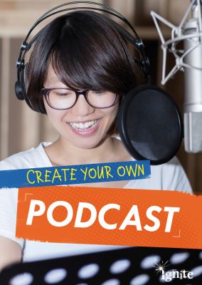 Create your own podcast