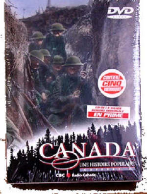 Le Canada, une histoire populaire, série 4
