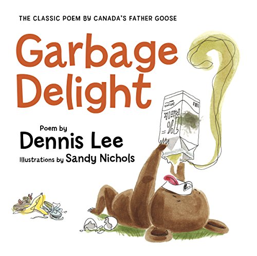 Garbage delight