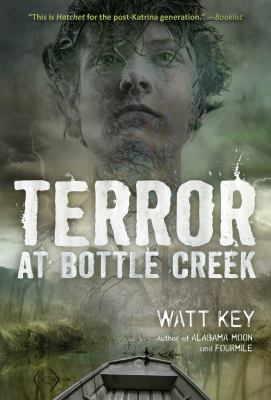 Terror at Bottle Creek