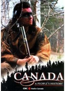 Claiming the wilderness; Battle for a continent : Canada a people's history
