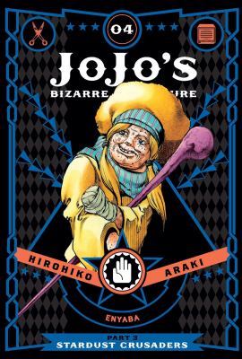 Jojo's bizarre adventure. 04 / Stardust crusaders.,