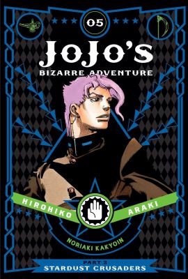 JoJo's bizarre adventure. 5 / Stardust crusaders.,