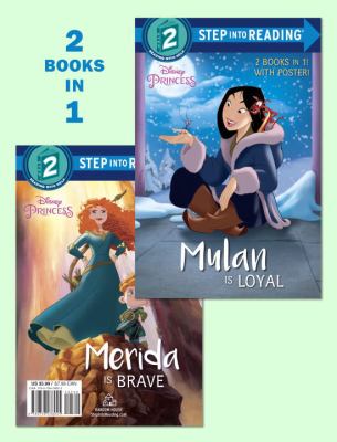 Mulan is loyal  : Merida is brave