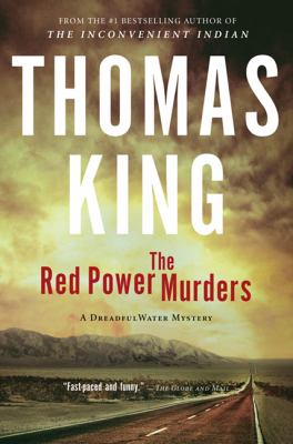 The red power murders : a DreadfulWater mystery