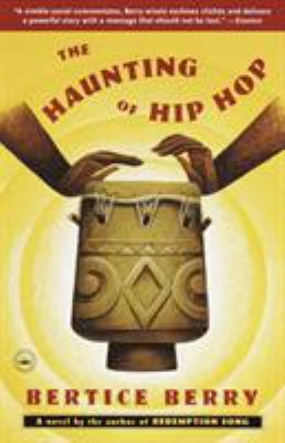 The haunting of hip hop : a novel