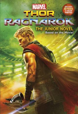 Thor : Ragnarok : the junior novel