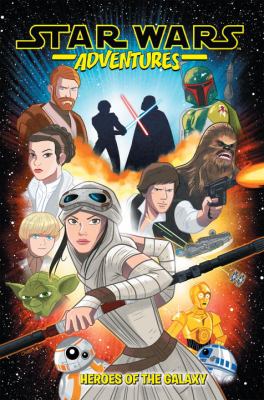 Star wars adventures. 1, Heroes of the galaxy.