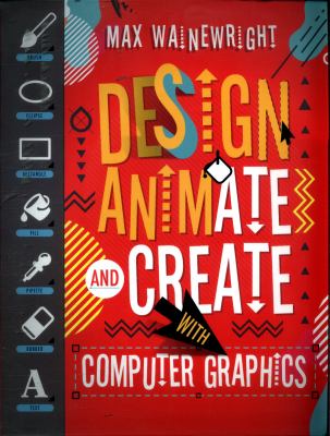 Design, animate, and create with computer graphics