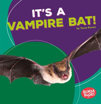 It's a vampire bat!