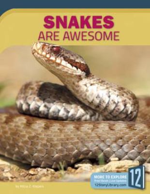Snakes are awesome