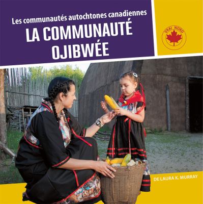 La communauté ojibwée