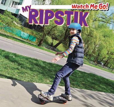 My ripstik