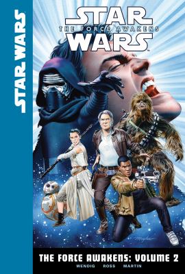 Star wars. Volume 2, The force awakens
