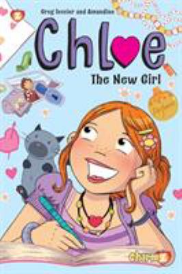 Chloe. 1, The new girl /