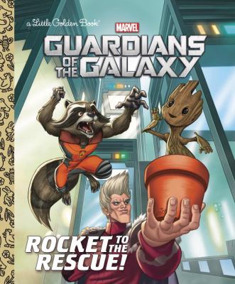 Guardians of the galaxy. Rocket to the rescue! /