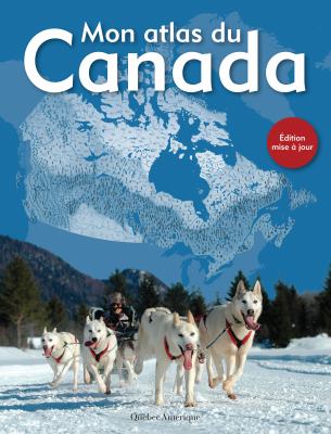 Mon atlas du Canada