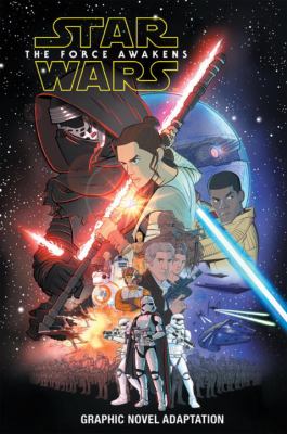 Star Wars : the Force Awakens : graphic novel adaptation