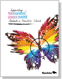 Supporting transgender and gender diverse students in Manitoba schools