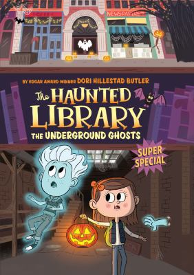 The underground ghosts : super special