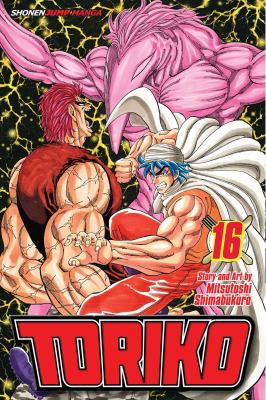 Toriko. 16, Reunion with terror! /