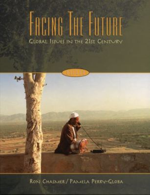 Facing the future : global issues in the 21st century