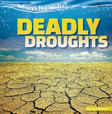 Deadly droughts