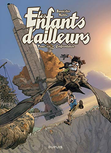 Les enfants d'ailleurs. 6, Confrontation /