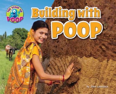 Building with poop